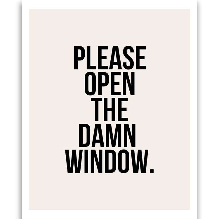 Open the Window