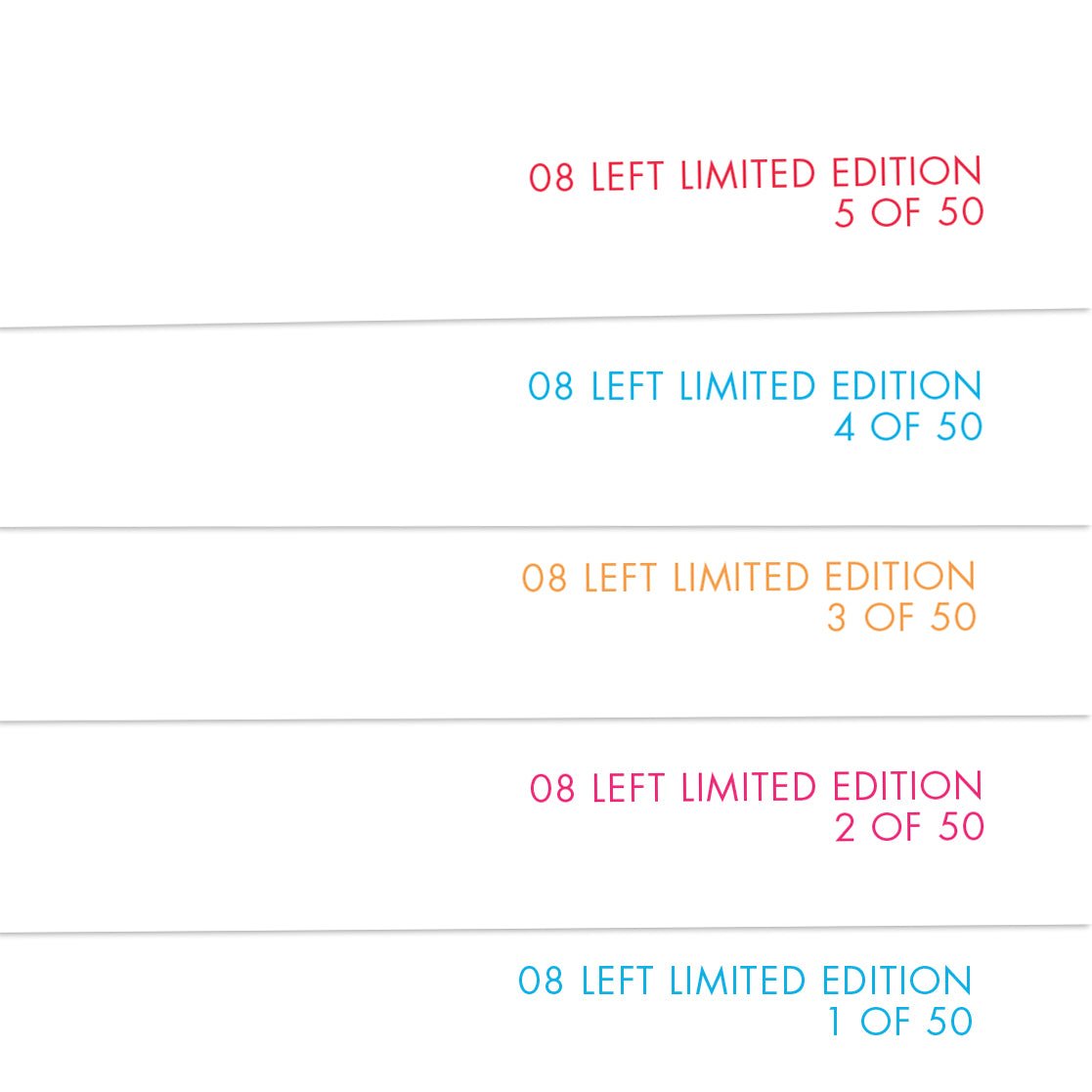 No. 9 Limited Edition - 08 Left